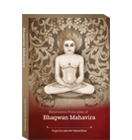 Benevolent Principles of Bhagwan Mahavir