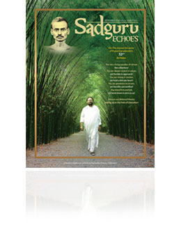 Sadguru Echoes - September 2019 Issue